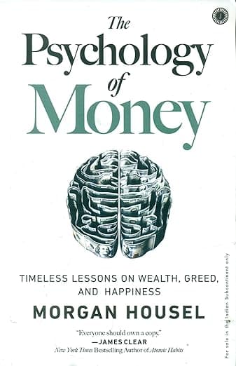 The Psychology of Money [Paperback] Morgan Housel